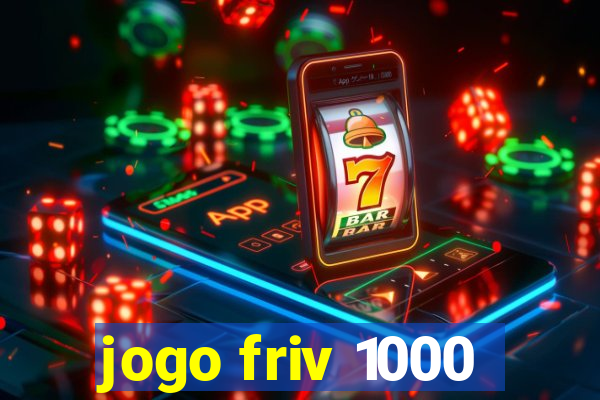 jogo friv 1000